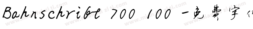 Bahnschrift 700 100 字体转换